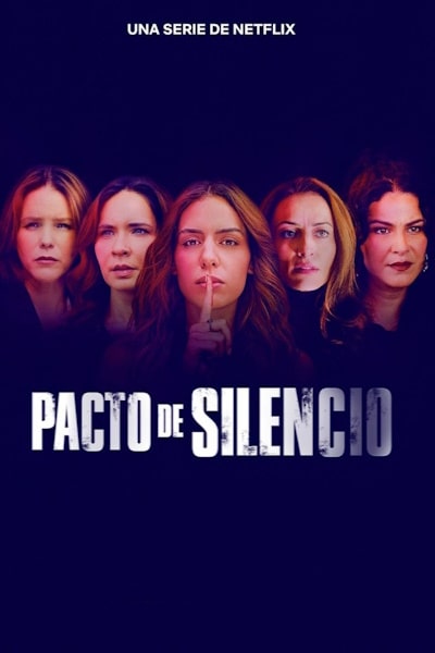Pacto De Silencio - Season 1