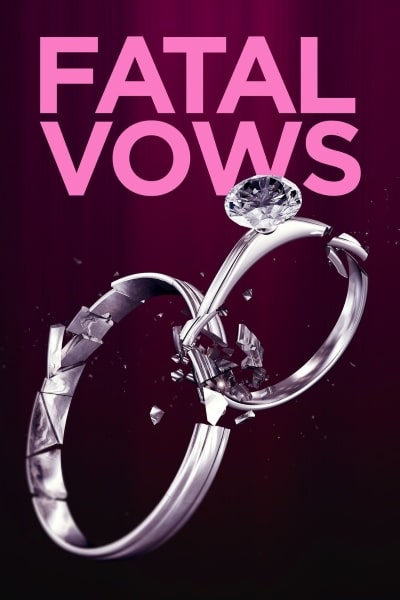 Fatal Vows - Season 7