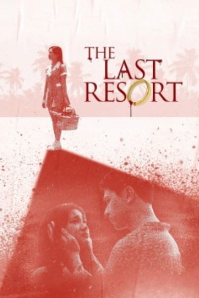 The Last Resort (2025)