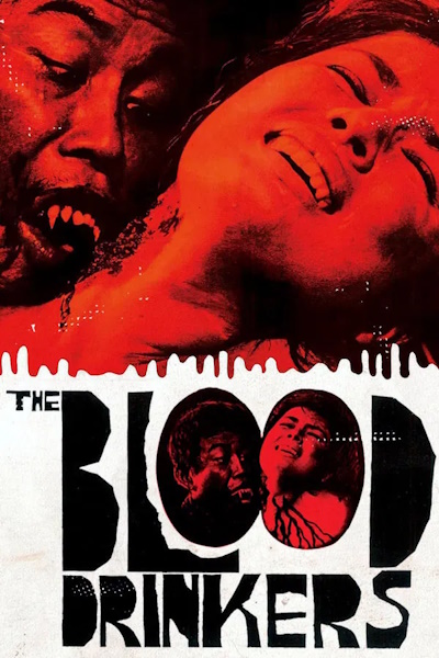 The Blood Drinkers (Kulay dugo ang gabi)