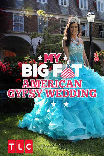 My Big Fat American Gypsy Wedding - Season 6