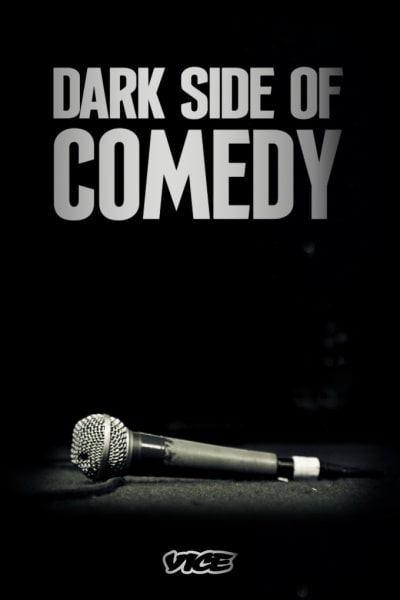 Dark Side of Comedy - Season 1