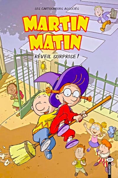 Martin Morning (Martin Matin) - Season 1