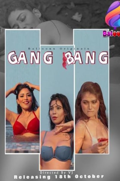 Gang Bang Balloons - Season 1