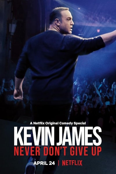 Kevin James: Never Dont Give Up