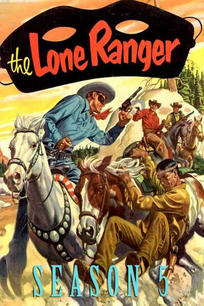 The Lone Ranger - Season 5