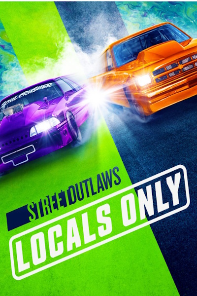 Street Outlaws: Locals Only - Season 2