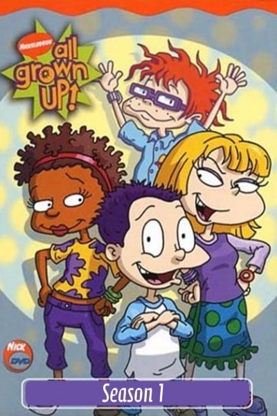 All Grown Up! - Season 1
