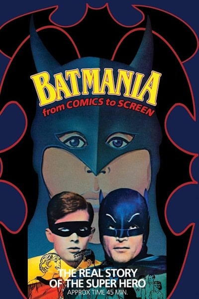 Batmania from Comics to Screen