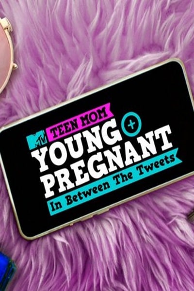 Teen Mom: Young and Pregnant - Season 2