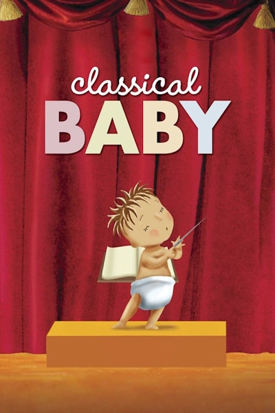 Classical Baby - Season 1