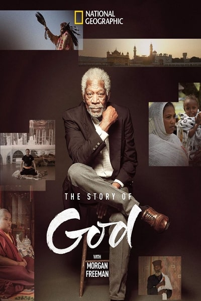The Story of God with Morgan Freeman - Season 3