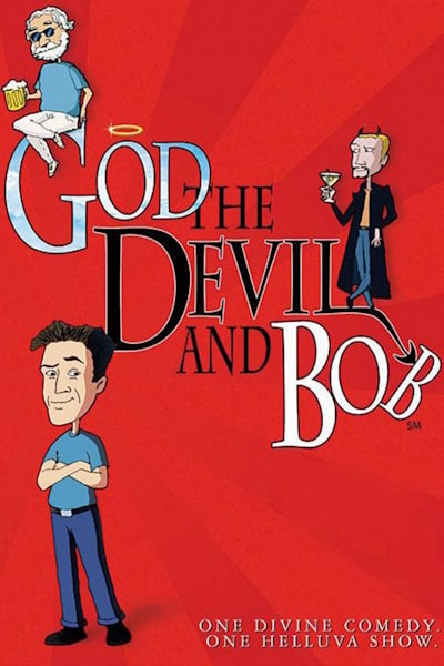 God the Devil and Bob - Season 1