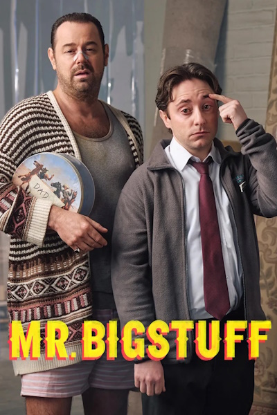 Mr Bigstuff - Season 2
