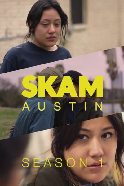 SKAM Austin - Season 1