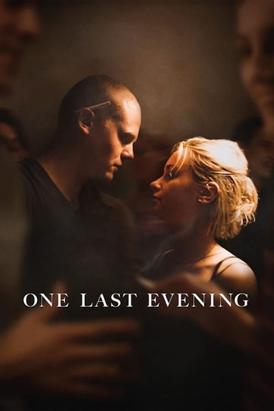 One Last Evening (Letzter Abend)