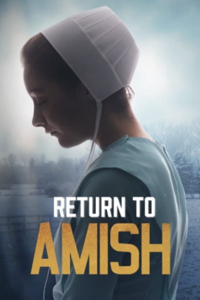 Return to Amish - Season 6
